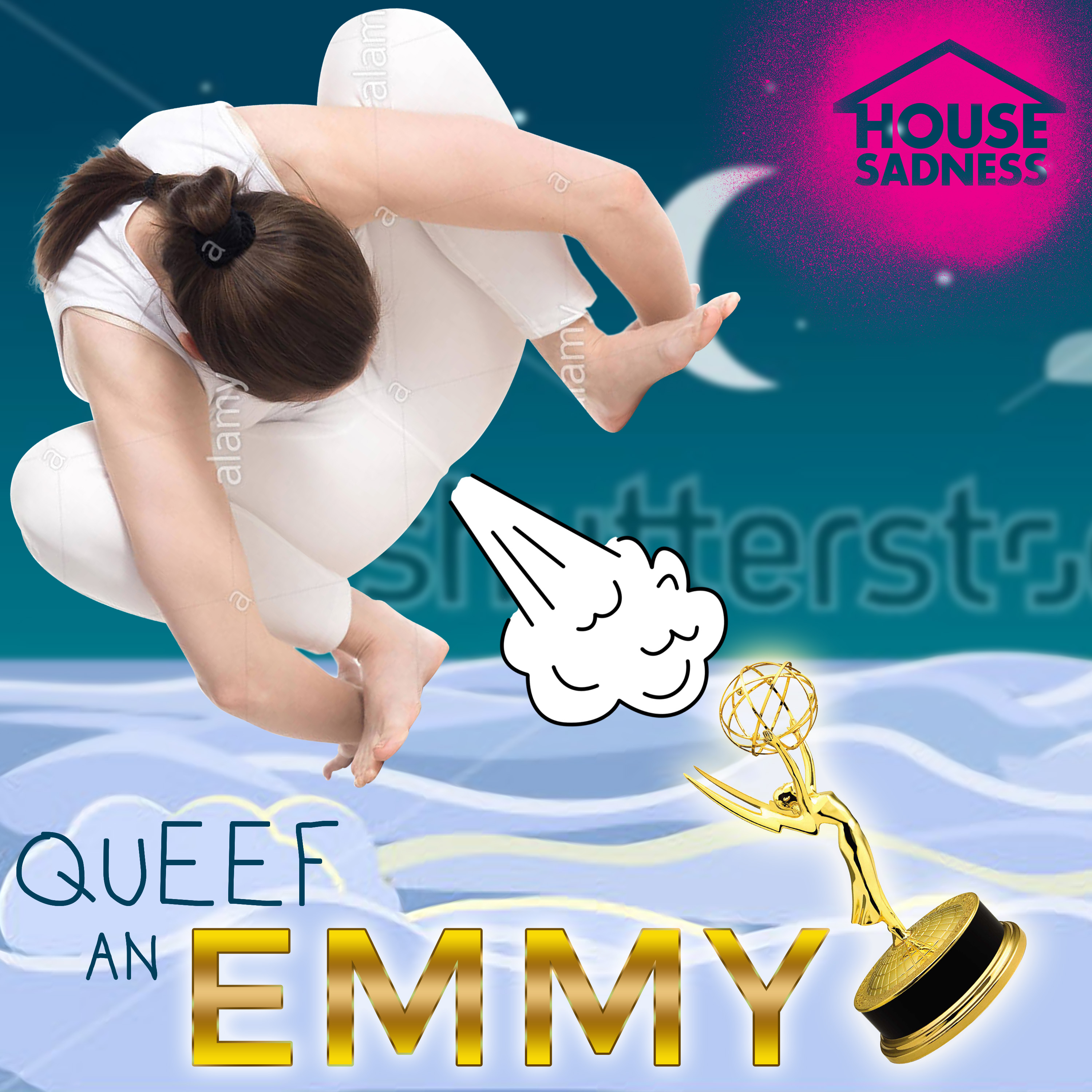Queef an emmy.